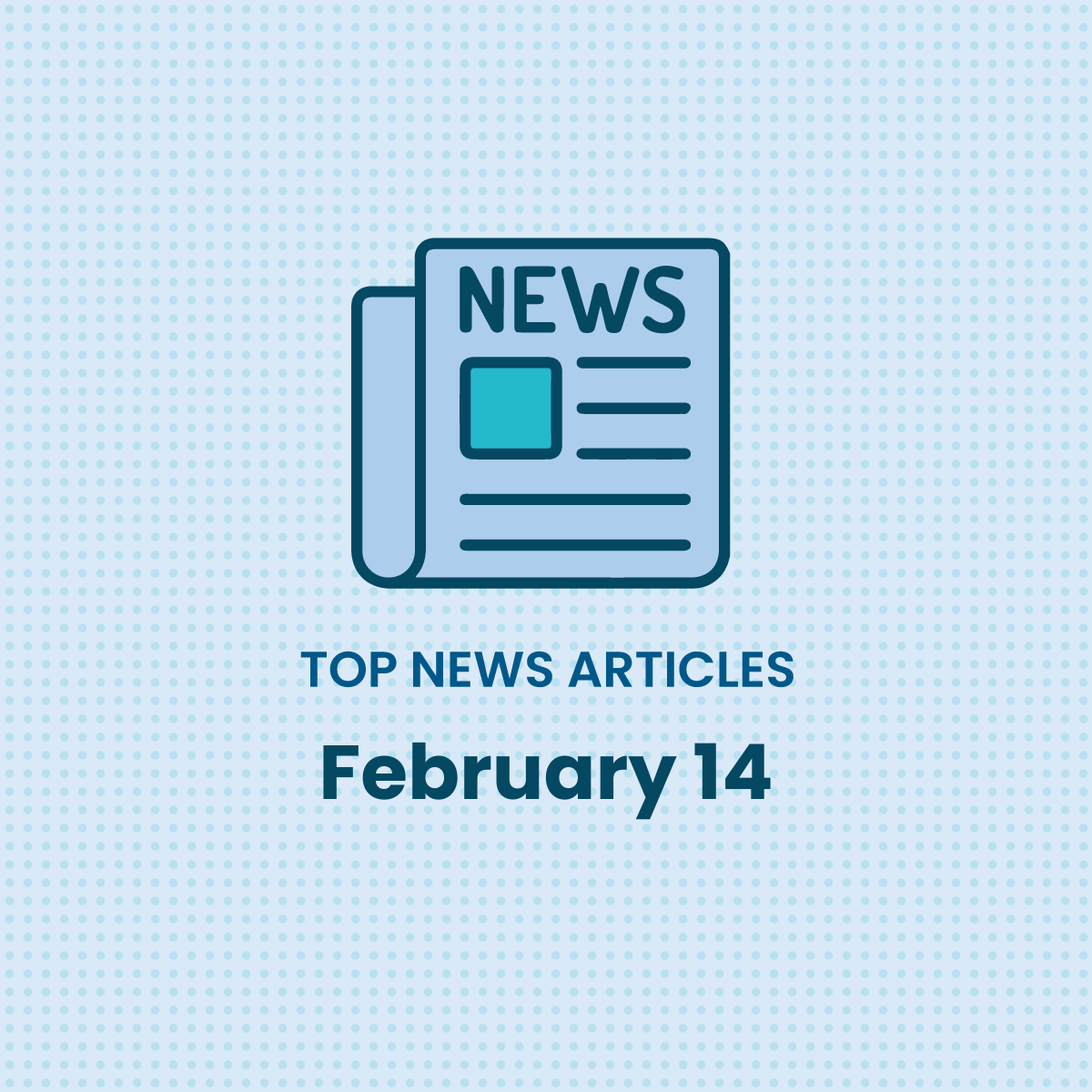 News You Should Know: The Top Five Compliance Articles as of February 14