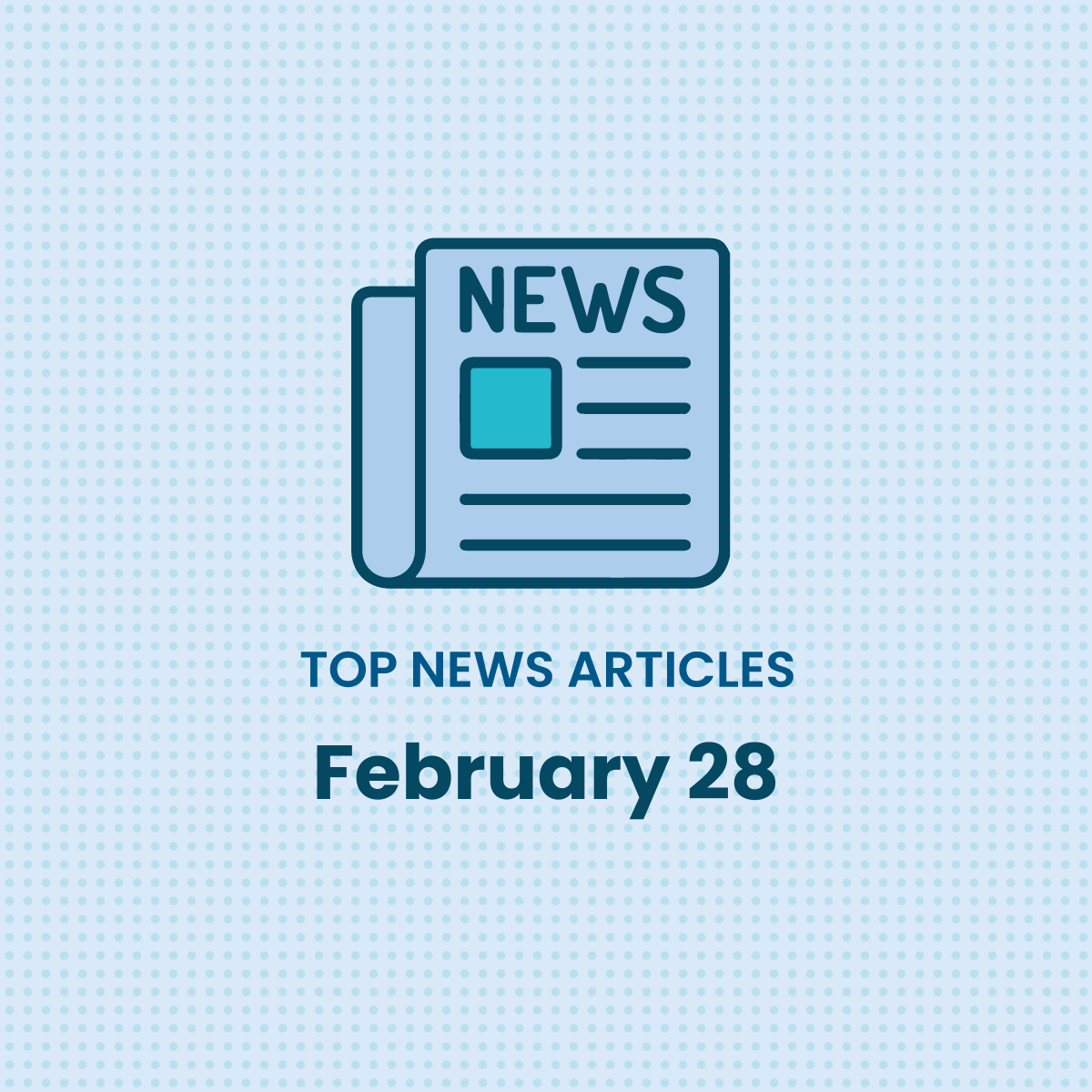 News You Should Know: The Top Five Compliance Articles as of February 28